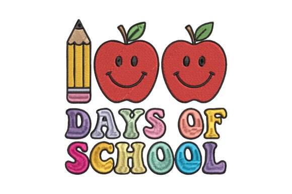 Review: 100 Days of School Embroidery Design
